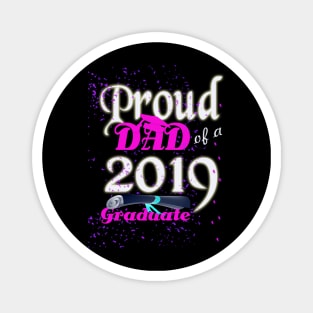 proud dad of a 2019 graduate Magnet